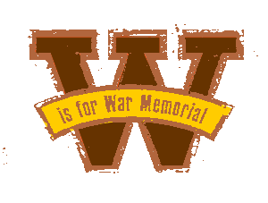 W is for War Memorials